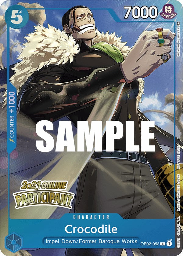 Crocodile (Online Regional 2023) [Participant] [OP-PR - OP02-053]