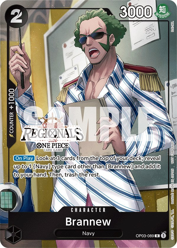 Brannew (Offline Regional 2024) [Participant] [OP-PR - OP03-089]