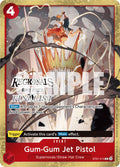 Gum-Gum Jet Pistol (Online Regional 2024) [Finalist] [OP-PR - ST01-015]