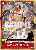 Gum-Gum Jet Pistol (Offline Regional 2024) [Winner] [OP-PR - ST01-015]