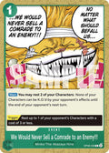 We Would Never Sell a Comrade to an Enemy!!! [OP08 PRE - OP08-038]