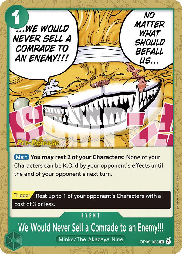 We Would Never Sell a Comrade to an Enemy!!! [OP08 PRE - OP08-038]