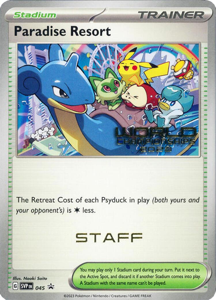 Paradise Resort - 045 (World Championships 2023) [Staff] [SVP - 045]