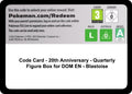 Code Card - 20th Anniversary - Quarterly Figure Box for DOM EN - Blastoise [MCAP]