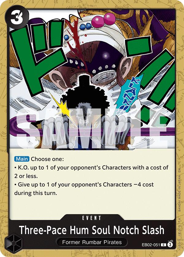 Three-Pace Hum Soul Notch Slash [EB-02 - EB02-051]