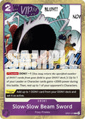 Slow-Slow Beam Sword (Judge Pack Vol. 6) [OP-PR - OP07-076]