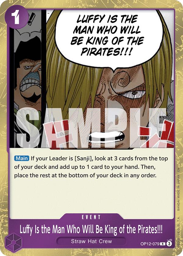 Luffy Is the Man Who Will Be King of the Pirates!!! [OP12 - OP12-079]