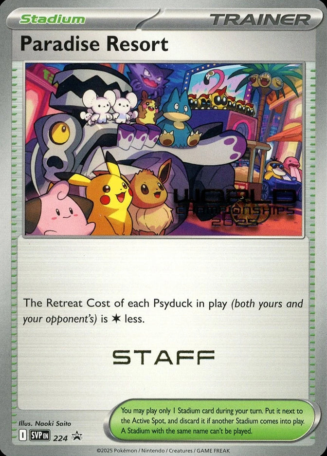 Paradise Resort - 224 (World Championships 2025) [Staff] [SVP - 224]