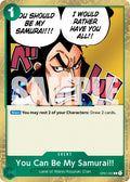 You Can Be My Samurai!! (Pirate Foil) [PRB-02 - OP01-055]