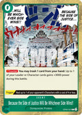 Because the Side of Justice Will Be Whichever Side Wins!! (Reprint) [PRB-02 - OP05-037]
