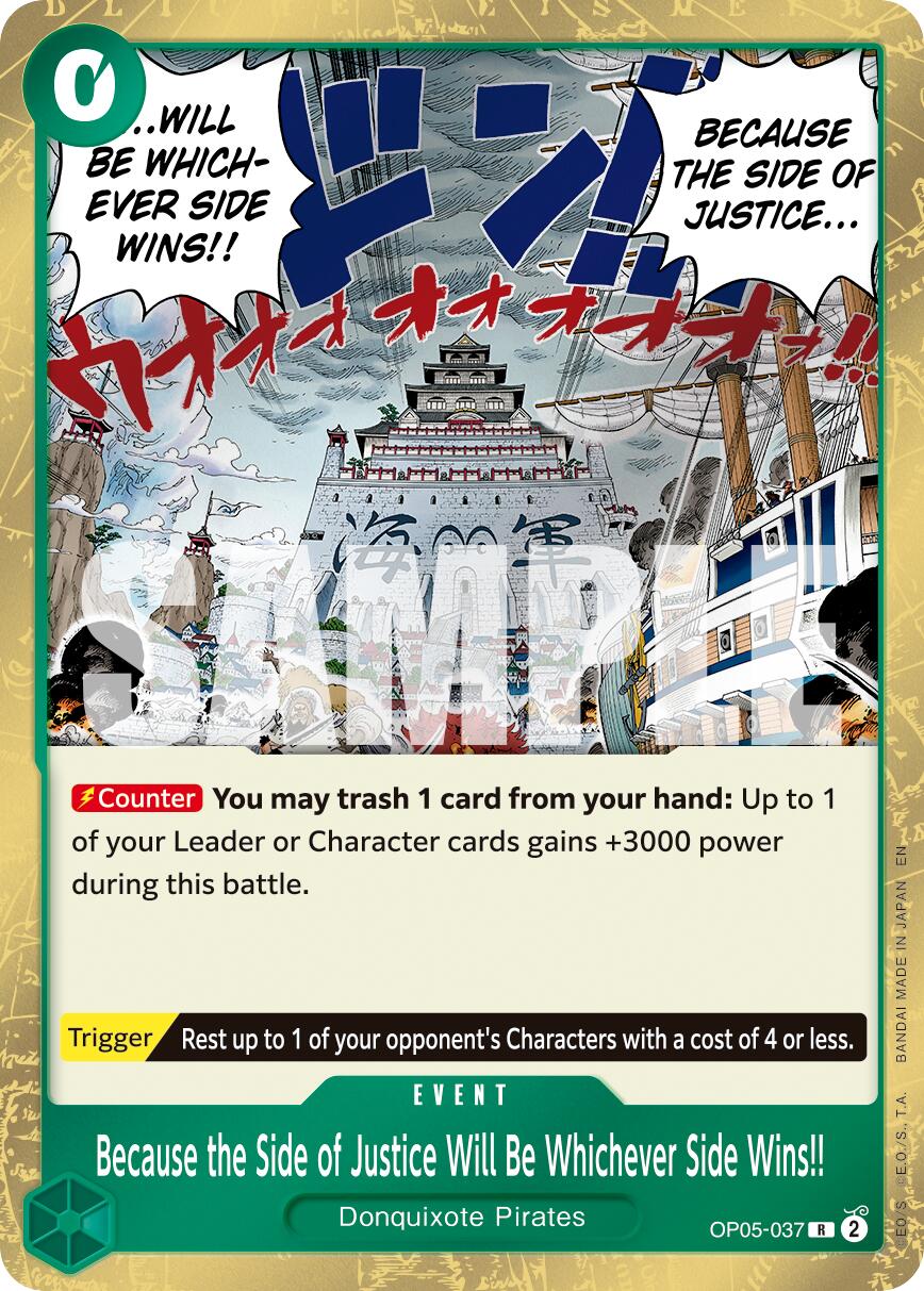 Because the Side of Justice Will Be Whichever Side Wins!! (Reprint) [PRB-02 - OP05-037]