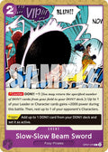 Slow-Slow Beam Sword (Reprint) [PRB-02 - OP07-076]