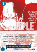 If I Bowed Down to Power, What's the Point in Living? (3rd Anniversary Treasure Campaign Pack) [OP-PR - OP13-057]