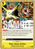 Raw Heat Strike [ST-29 - ST29-015]