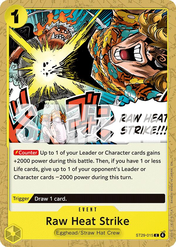 Raw Heat Strike [ST-29 - ST29-015]