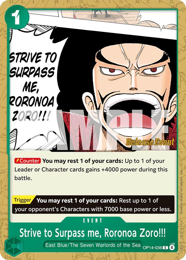 Strive to Surpass me, Roronoa Zoro!!! [OP14 RE - OP14-036]