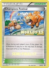 Champions Festival - BW95 (Worlds 13) [Semi-Finalist] [PR - BW95]