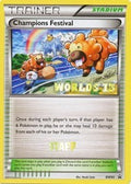 Champions Festival - BW95 (Worlds 13) [Staff] [PR - BW95]
