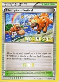 Champions Festival - BW95 (Worlds 13) [Staff] [PR - BW95]